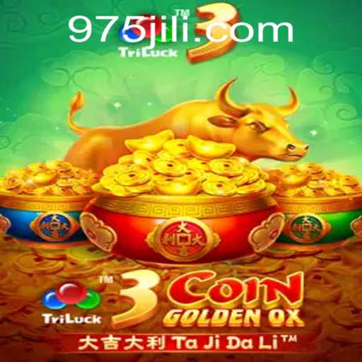 Exciting Adventures Await in the 3CoinGoldenOX Game at 975 Casino