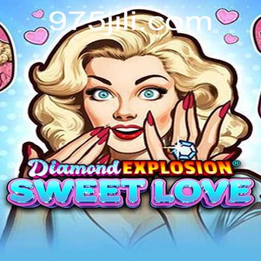 Unveiling DiamondExplosionSweetLove: An Enthralling Adventure in the World of 975 Casino