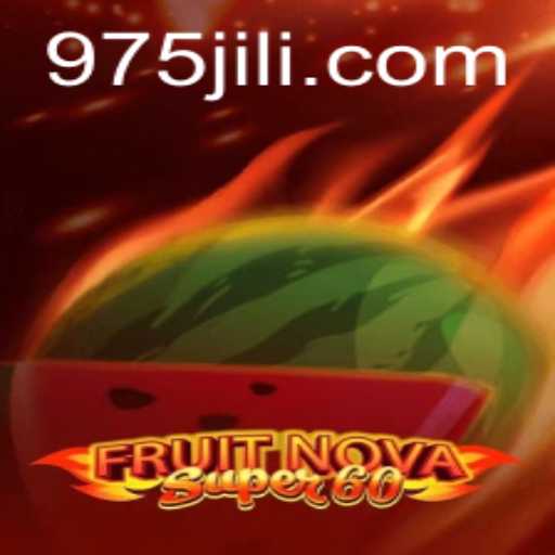 Experience Excitement with FruitNovaSuper60 at 975 Casino